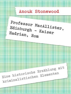 cover image of Professor MacAllister, Edinburgh--Kaiser Hadrian, Rom